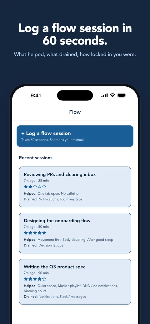 The Flow tab with recent sessions, star ratings, and what helped or drained.